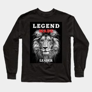 LEGEND MADE LEADER Long Sleeve T-Shirt